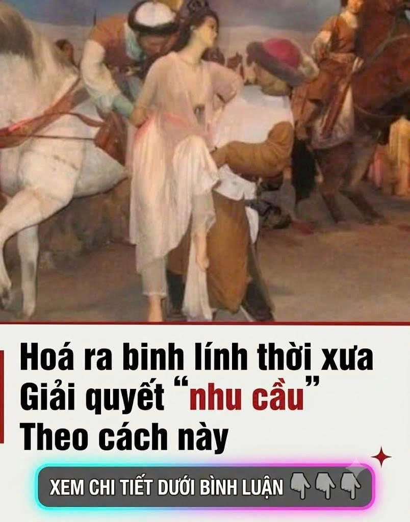 Binh lính thời xưa giải quyết nhu cầu sin//h l//ý theo cách đặc biệt, nhiều người đến nay vẫn không tin..