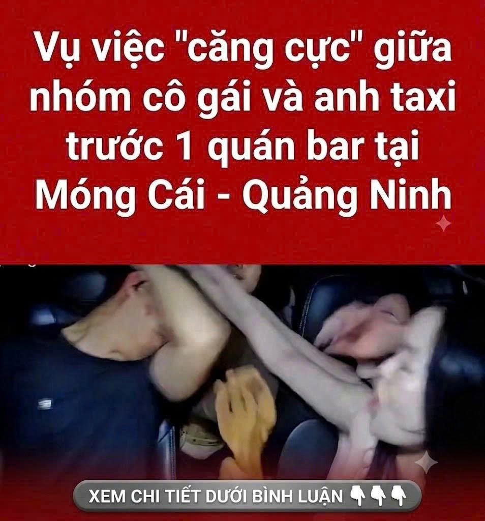 Xác minh clip nhóm khách nữ hành hung nam tài xế taxi ở Quảng Ninh